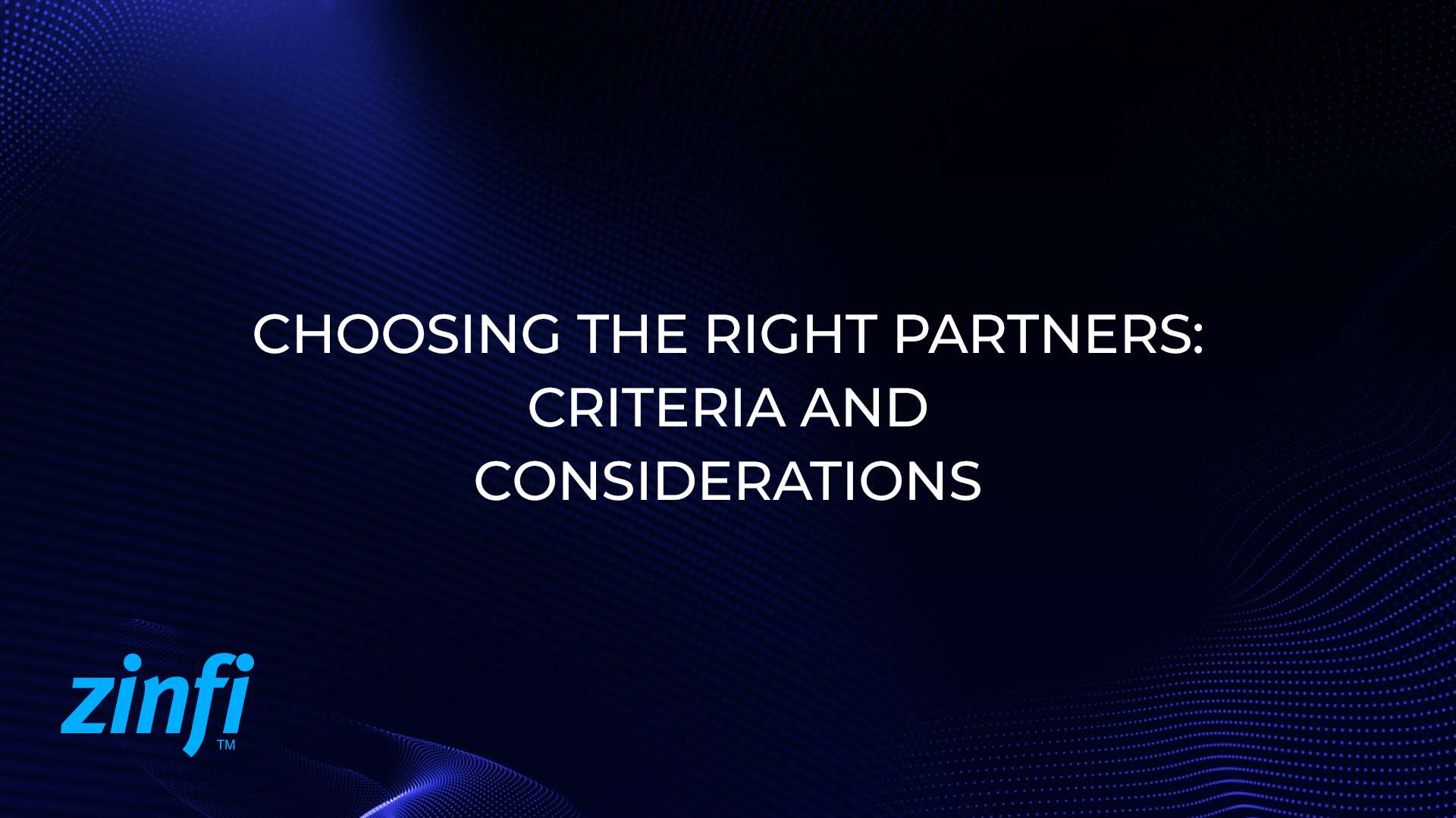 Partner Relationship Management Choosing right partners